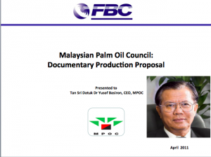 Presented to the CEO of the Malaysian Palm Oil Council - an offer to pay to star in his own TV news documentary!